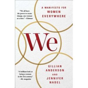 We: A Manifesto for Women Everywhere -- Gillian Anderson